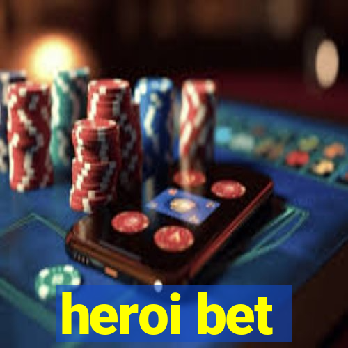 heroi bet